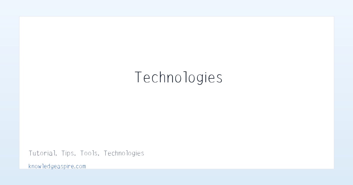 Tutorial, Tips, Tools, Technologies - Knowledge Aspire 主图